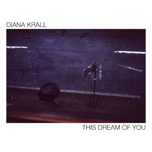 KRALL, DIANA - THIS DREAM OF YOUKRALL, DIANA - THIS DREAM OF YOU.jpg